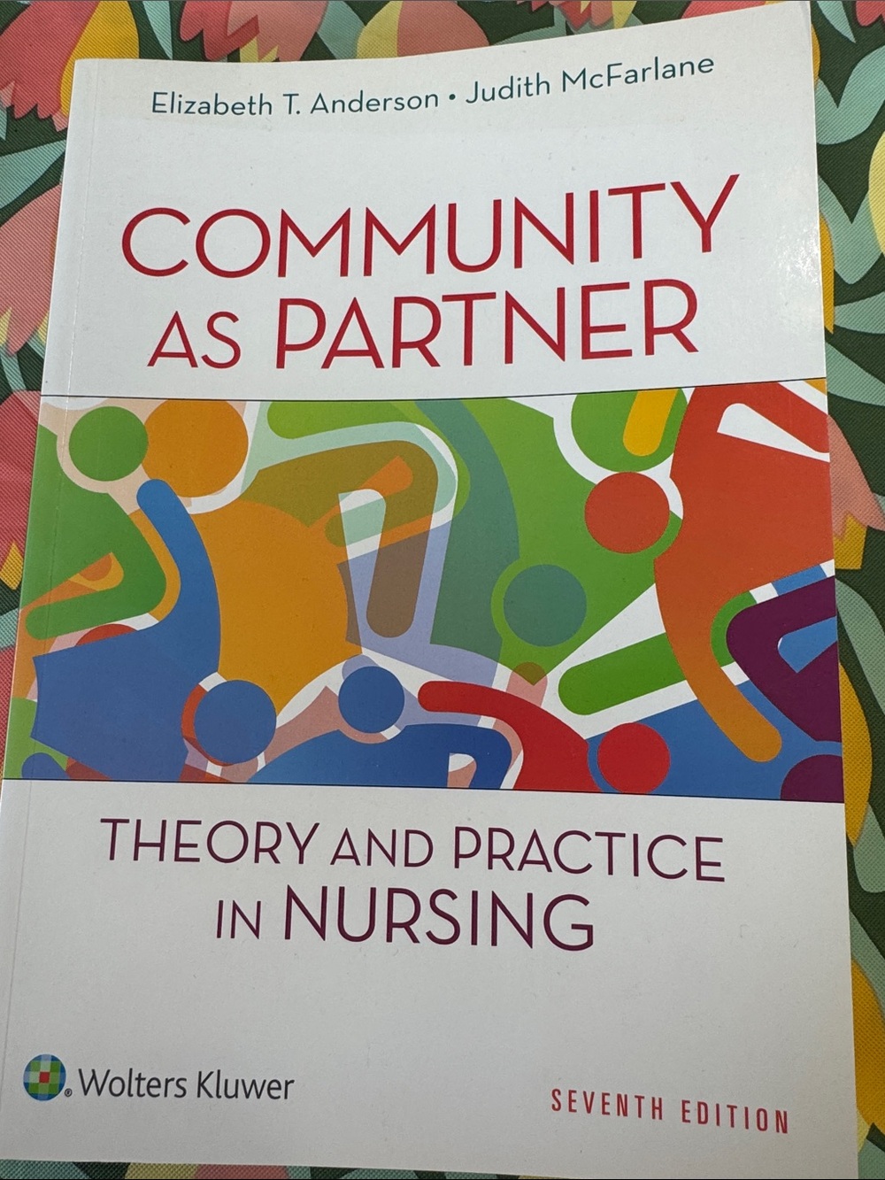 Community as Partner - Theory and Practice in Nursing (Textbook)